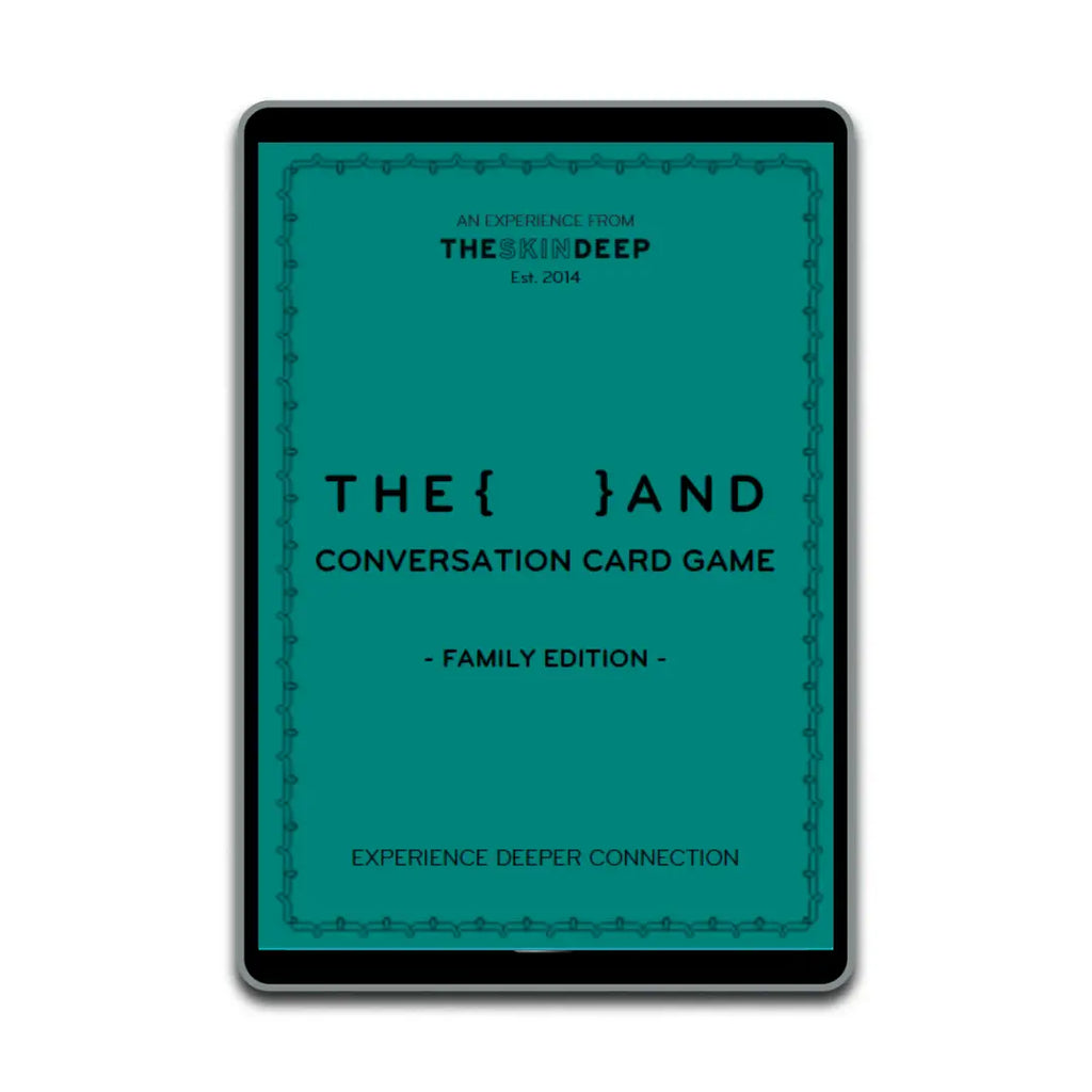 The Skin Deep {THE AND} Family Edition Digital Deck