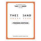 The Skin Deep {THE AND} Friends Edition