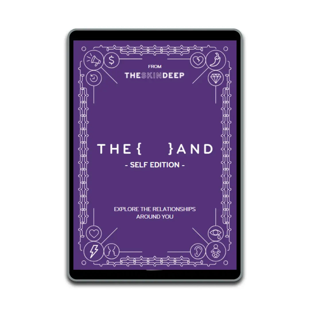 The Skin Deep {THE AND} Self Edition Digital Deck