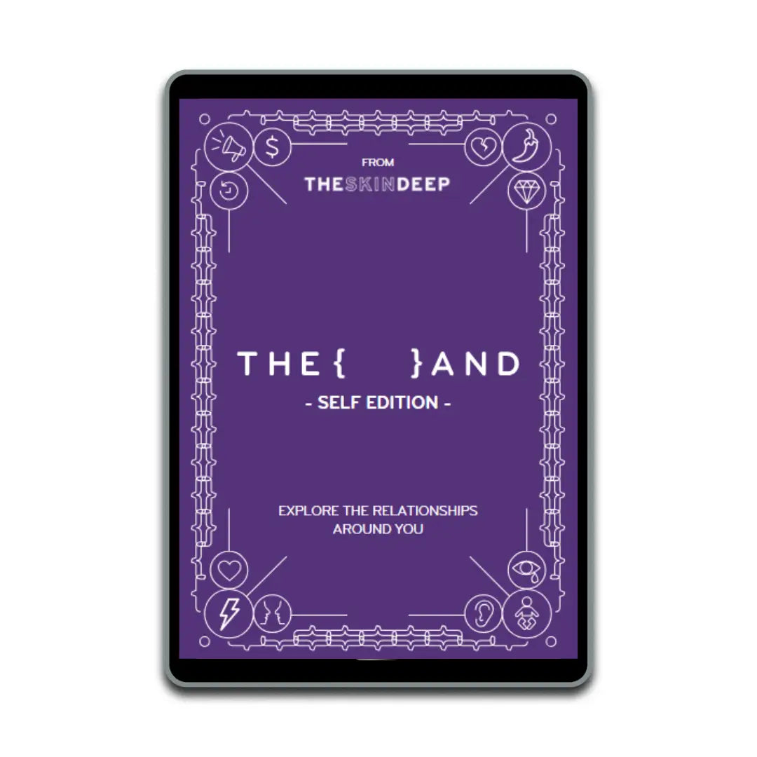 The Skin Deep {THE AND} Self Edition Digital Deck