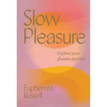 Slow Pleasure - Rolik®