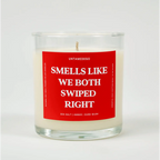 Smells Like We Both Swiped Right Glass Candle SEA SALT + AMBER+ DARK + MUSK