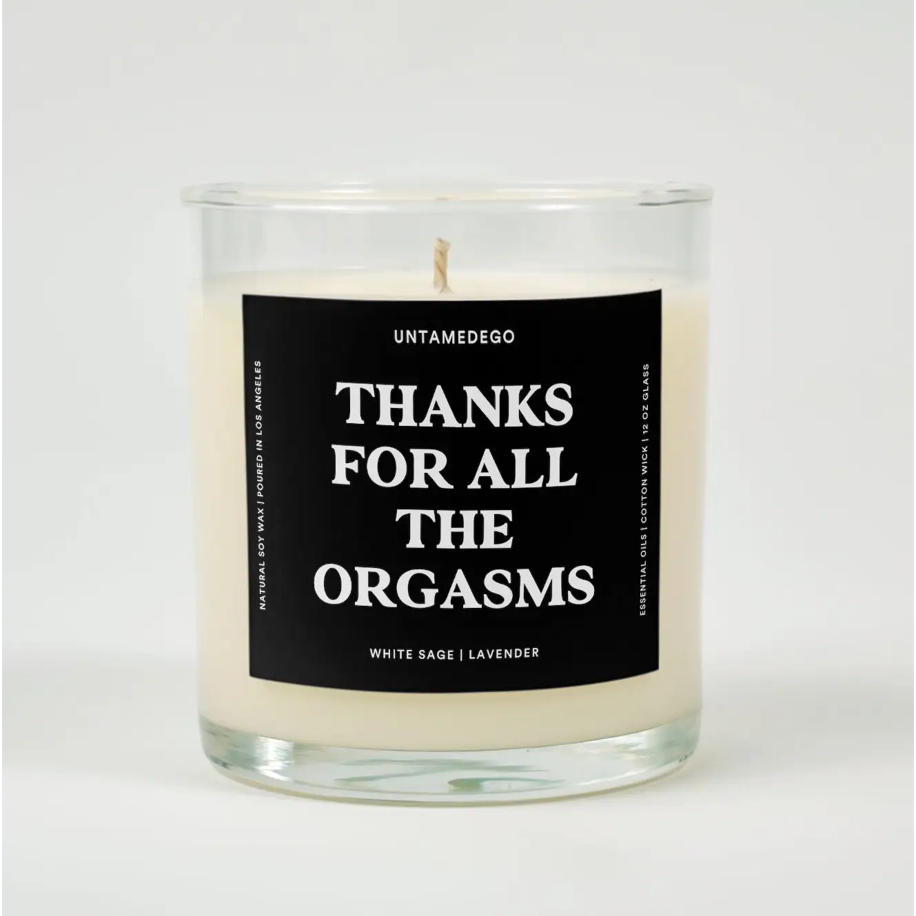 Thanks For All The Orgasms Glass Candle WHITE SAGE + LAVENDER