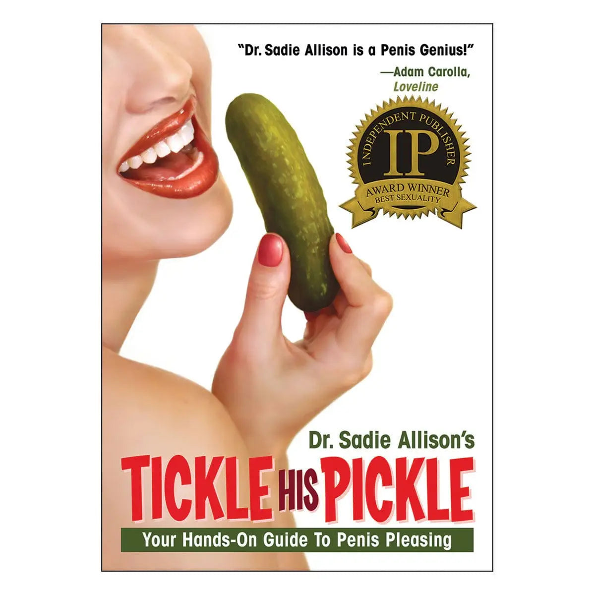 Tickle His Pickle: Your Hands - On Guide to Penis Pleasing - Rolik®
