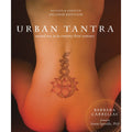 Urban Tantra: Sacred Sex for the Twenty-First Century Rolik