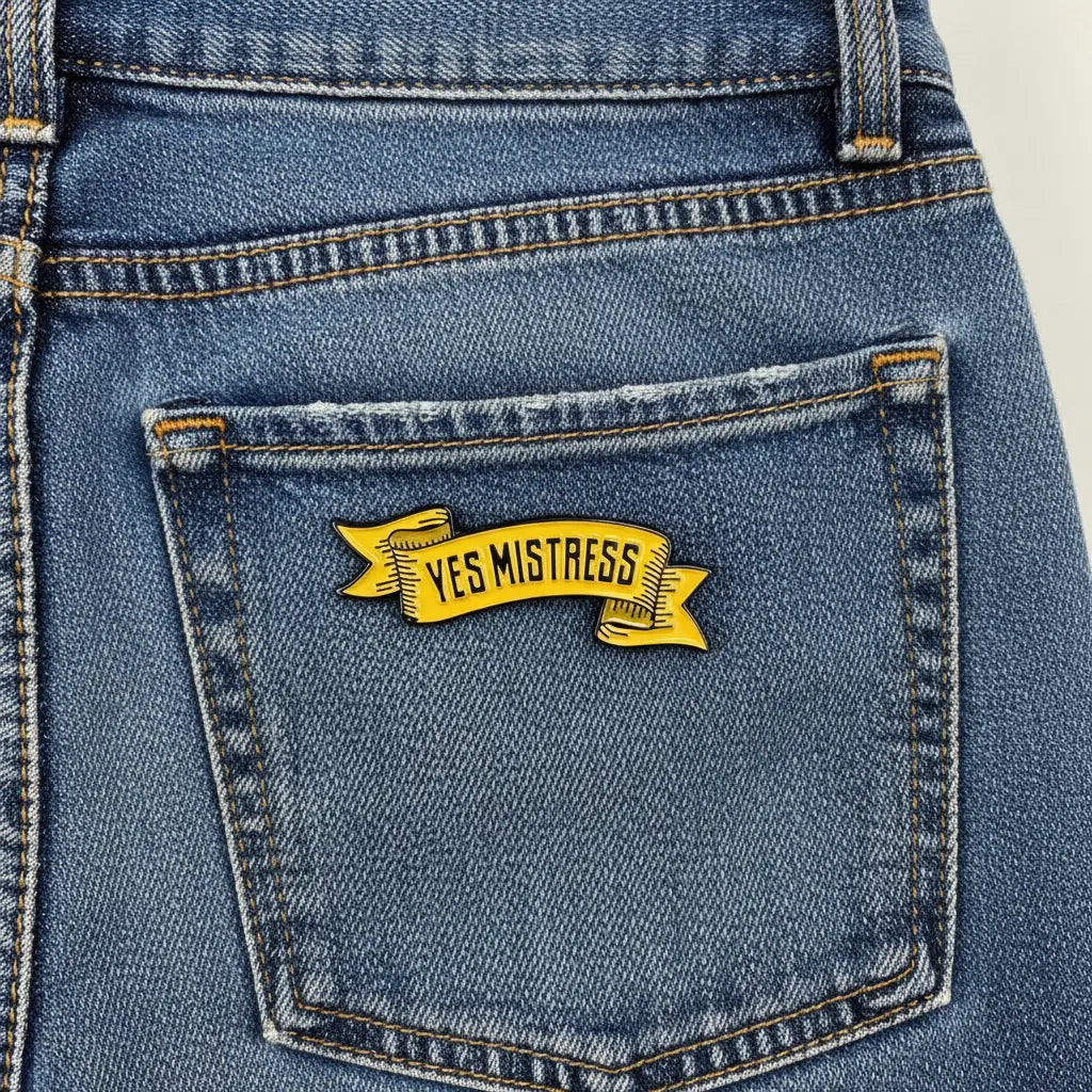 Yes Mistress Enamel Pin