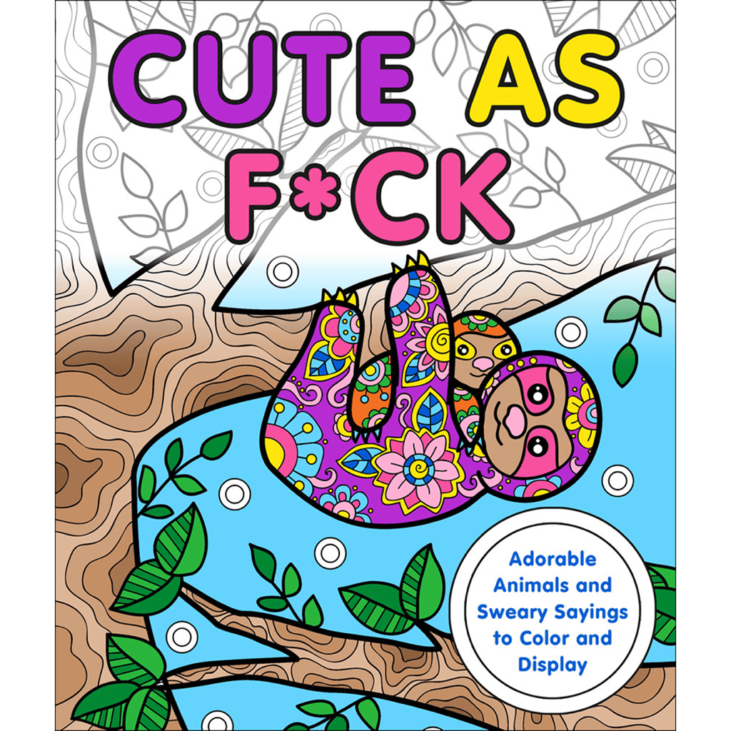 Cute As F*ck Coloring Book by MPS - rolik