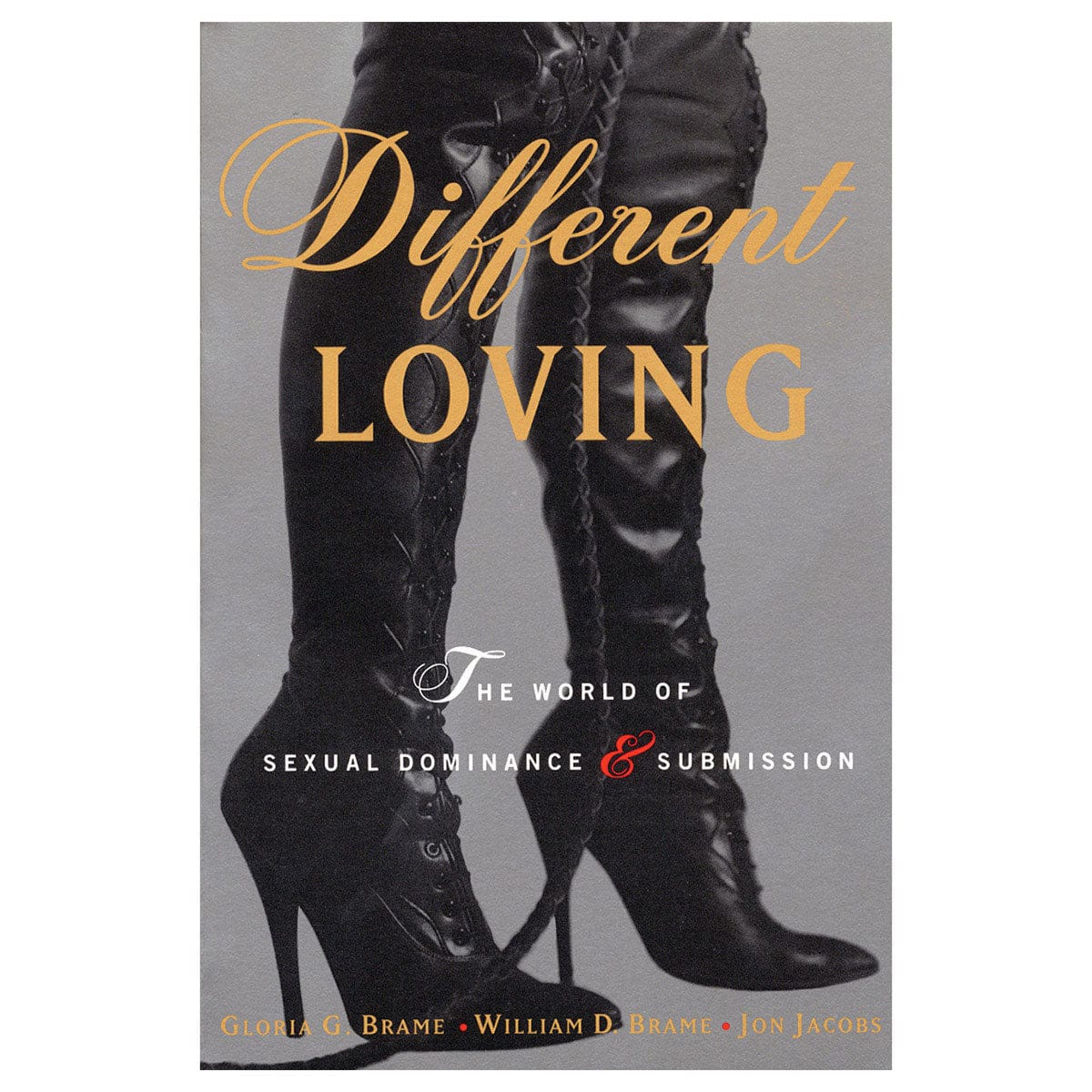 Different Loving: The World of Sexual Dominance &amp; Submission by Villard Books - rolik