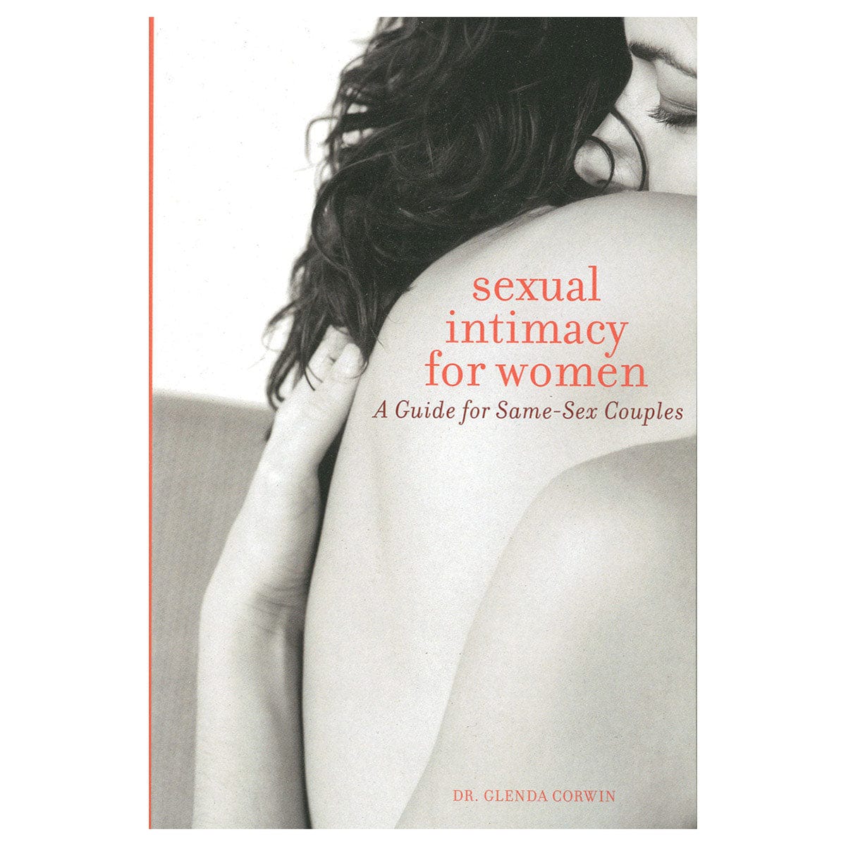 Sexual Intimacy for Women: A Guide for Same-Sex Couples by Seal Press - rolik