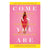 Come As You Are by Simon + Schuster - rolik