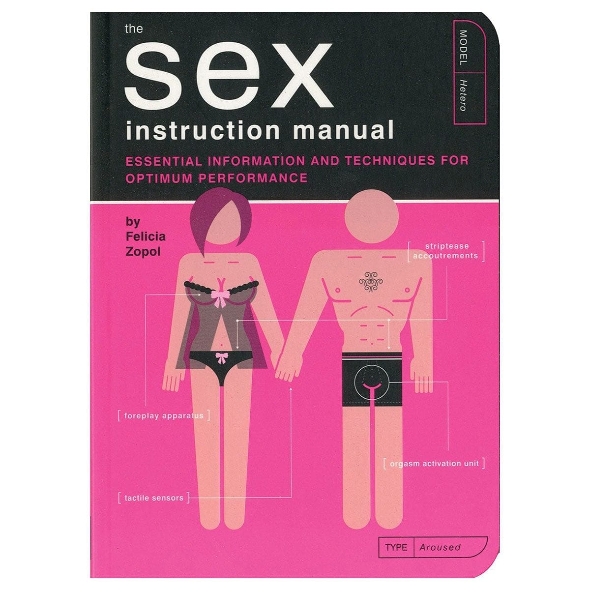 Sex Instruction Manual: Essential Information + Techniques for Optimum Performance by Quirk Books - rolik