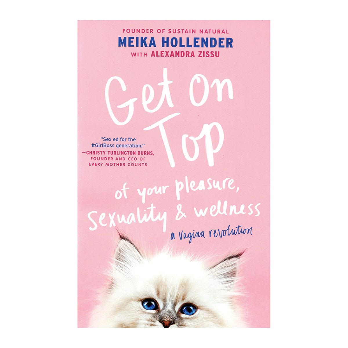 GET ON TOP OF YOUR PLEASURE, SEXUALITY & WELLNESS by Simon + Schuster - rolik