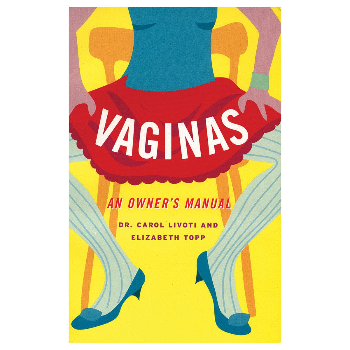 Vaginas: An Owner's Manual by Da Capo Press - rolik