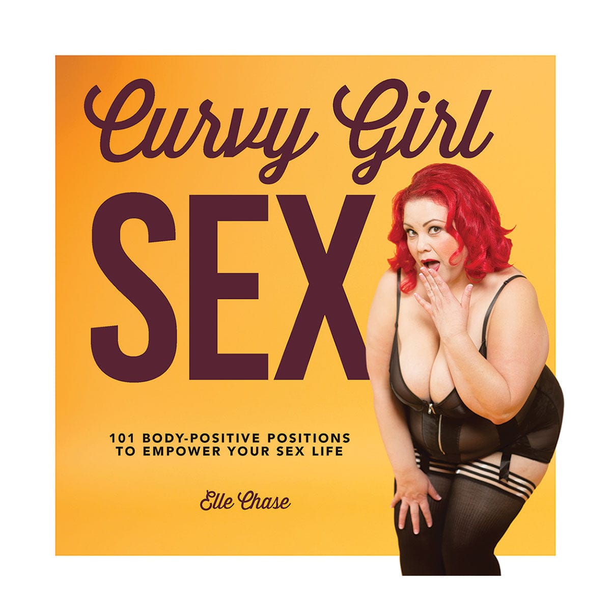 Curvy Girl Sex: 101 Body-Positive Positions to Empower Your Sex Life by Quayside Publishing - rolik