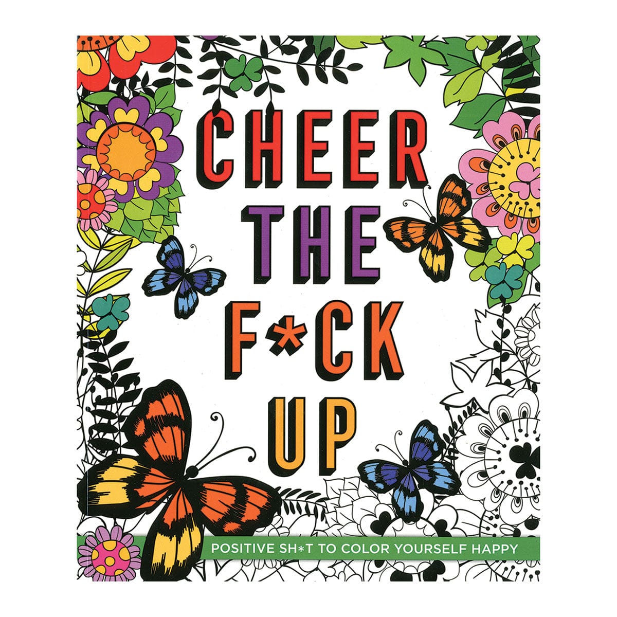 Cheer the F*ck Up Coloring Book by St. Martin&#39;s Griffin - rolik