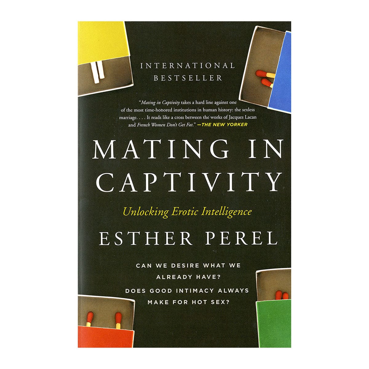 Mating in Captivity: Unlocking Erotic Intelligence by Harper Collins - rolik