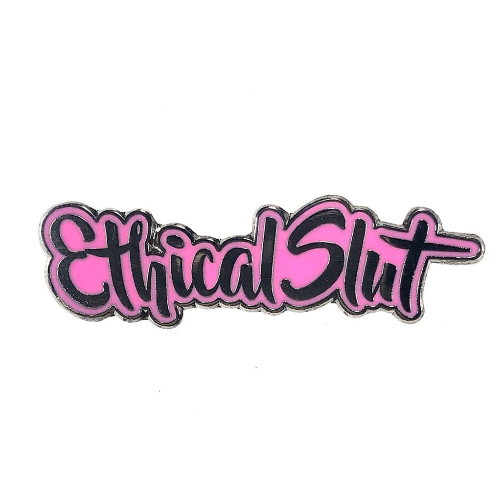 Geeky and Kinky Ethical Slut Enamel Pin - Rolik®