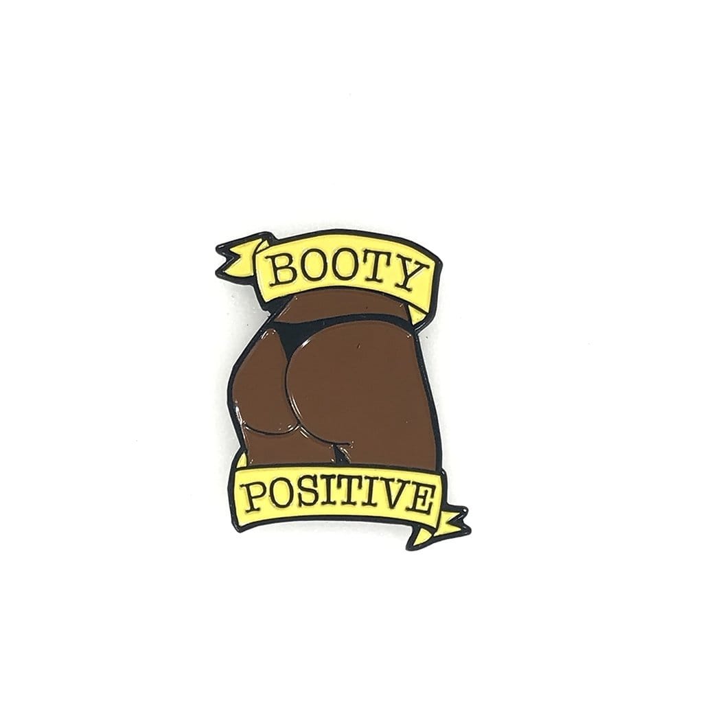 Geeky and Kinky Booty Positive Enamel Pin - Rolik®